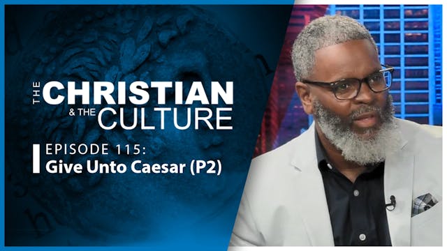 Give unto Caesar (Part 2) : The Chris...