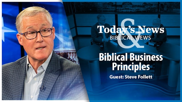Biblical Business Principles : Today’s News & Biblical Views