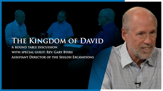 Digging for Truth: Kingdom of David