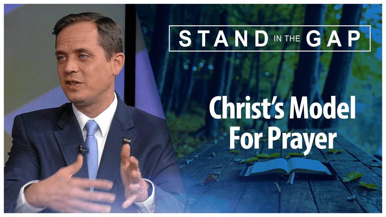 Christ's Model For Prayer