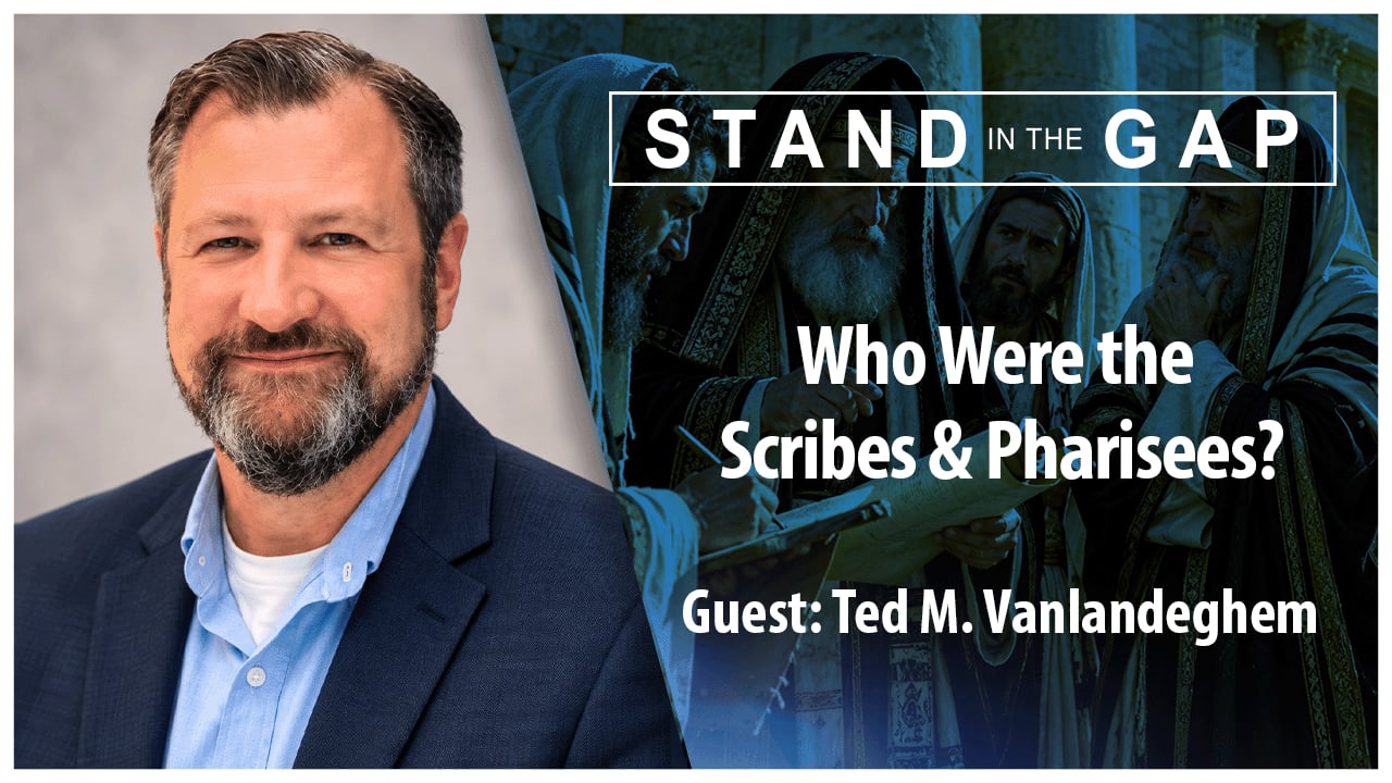 Who Were the Scribes & Pharisees