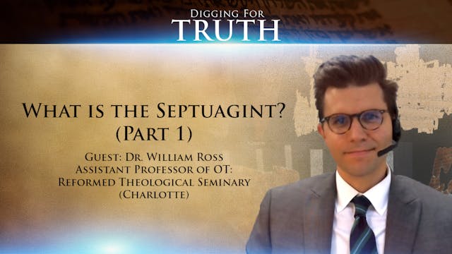 What is the Septuagint? (Part 1)