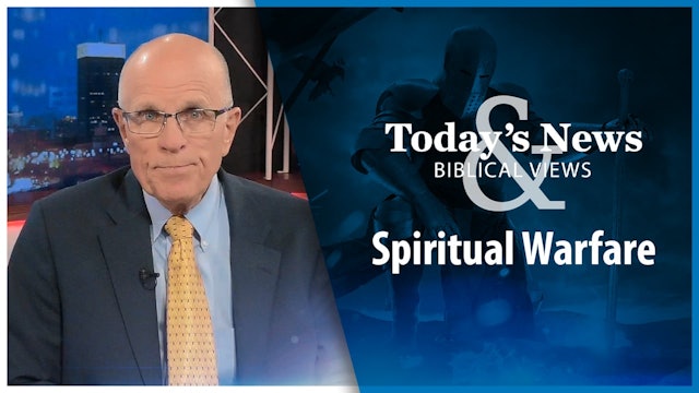 Spiritual Warfare : Today’s News & Biblical Views