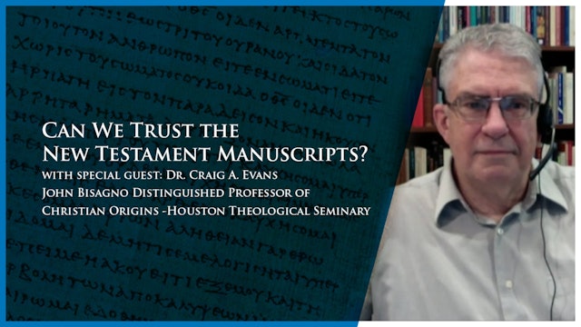 Digging for Truth: Can We Trust the New Testament Manuscripts?