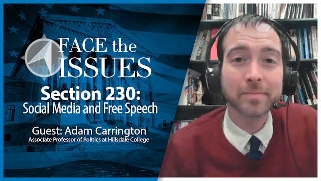 Section 230- Social Media and Free Speech : Face the Issues