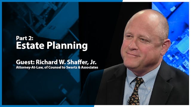 Face the Issues: Estate Planning Part...