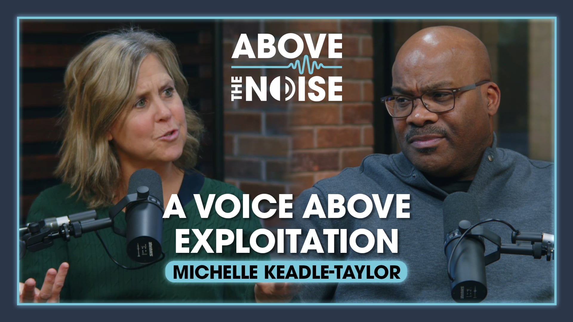 A Voice Above Exploitation