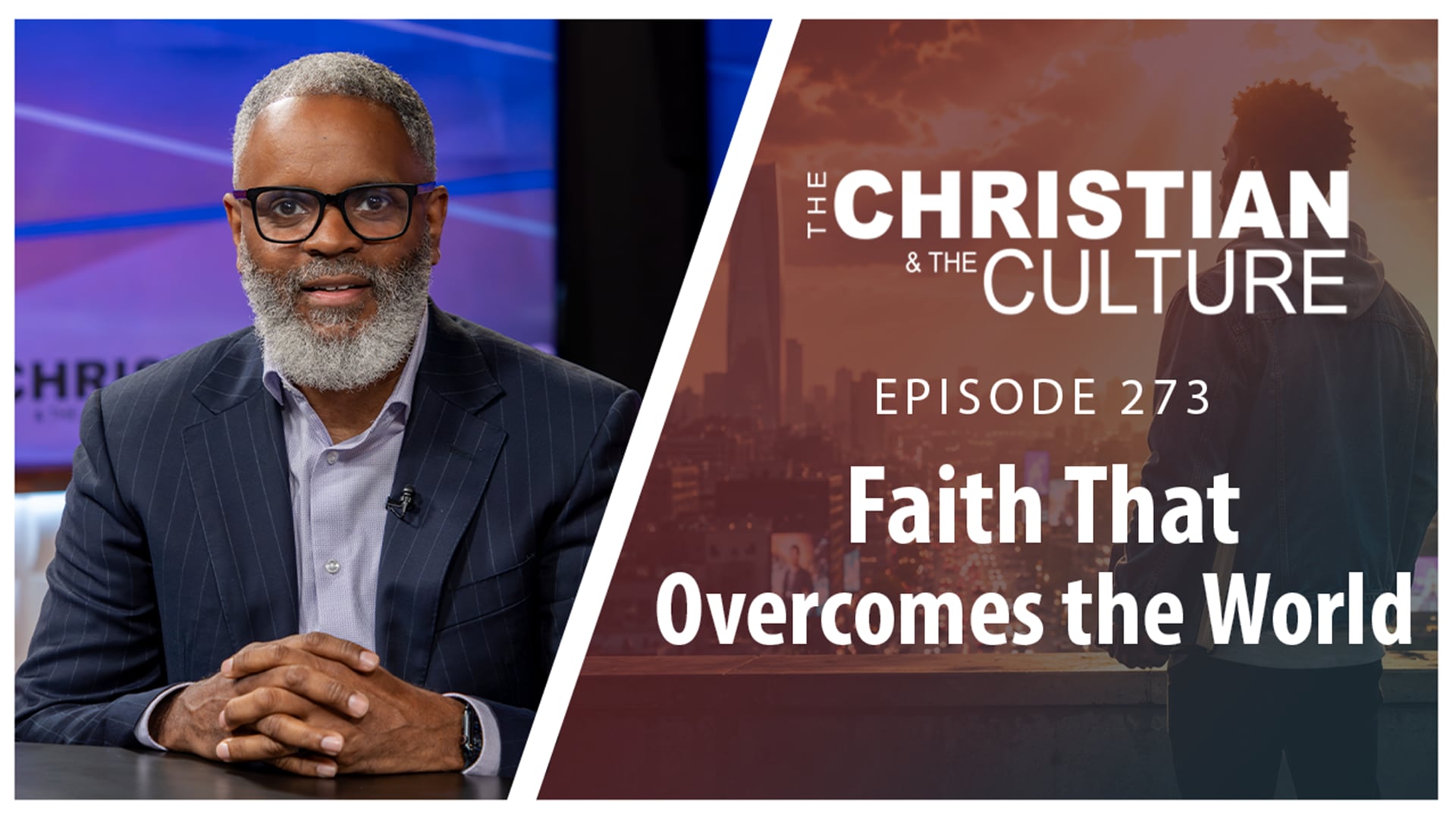 Faith That Overcomes The World