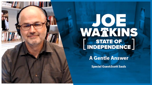 State of Independence: A Gentle Answer