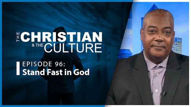 Stand Fast in God: The Christian & Th...