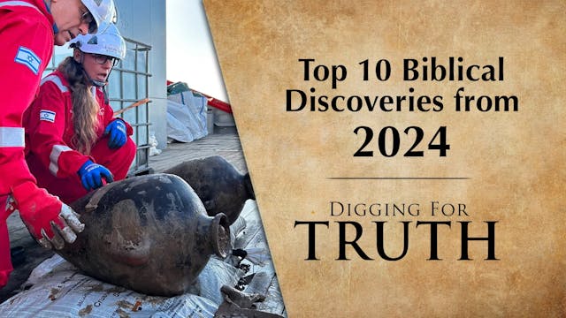 Top 10 Biblical Archaeology Discoveri...