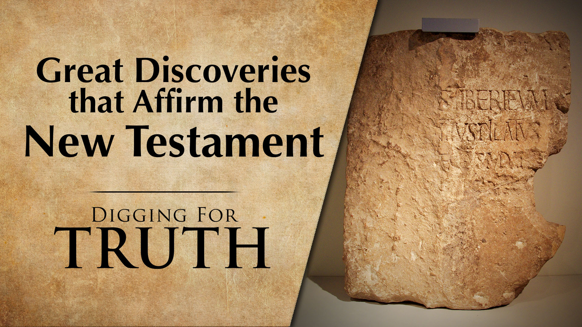Great Discoveries that Affirm the New Testament