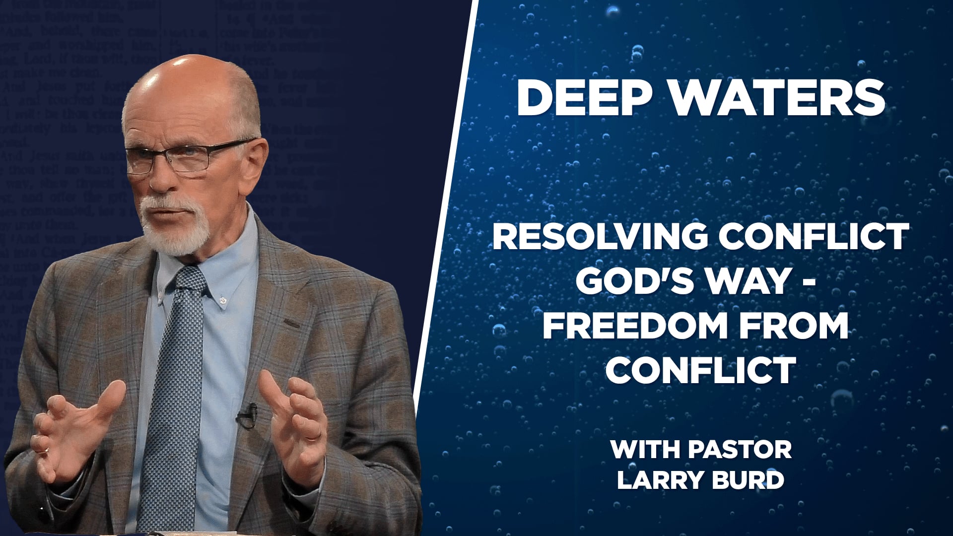 Resolving Conflict God's Way - Freedom from Conflict