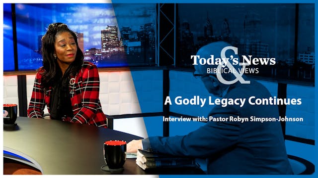 A Godly Legacy Continues : Today's Ne...