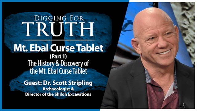 The Mount Ebal Curse Tablet (Part 1): Digging for Truth