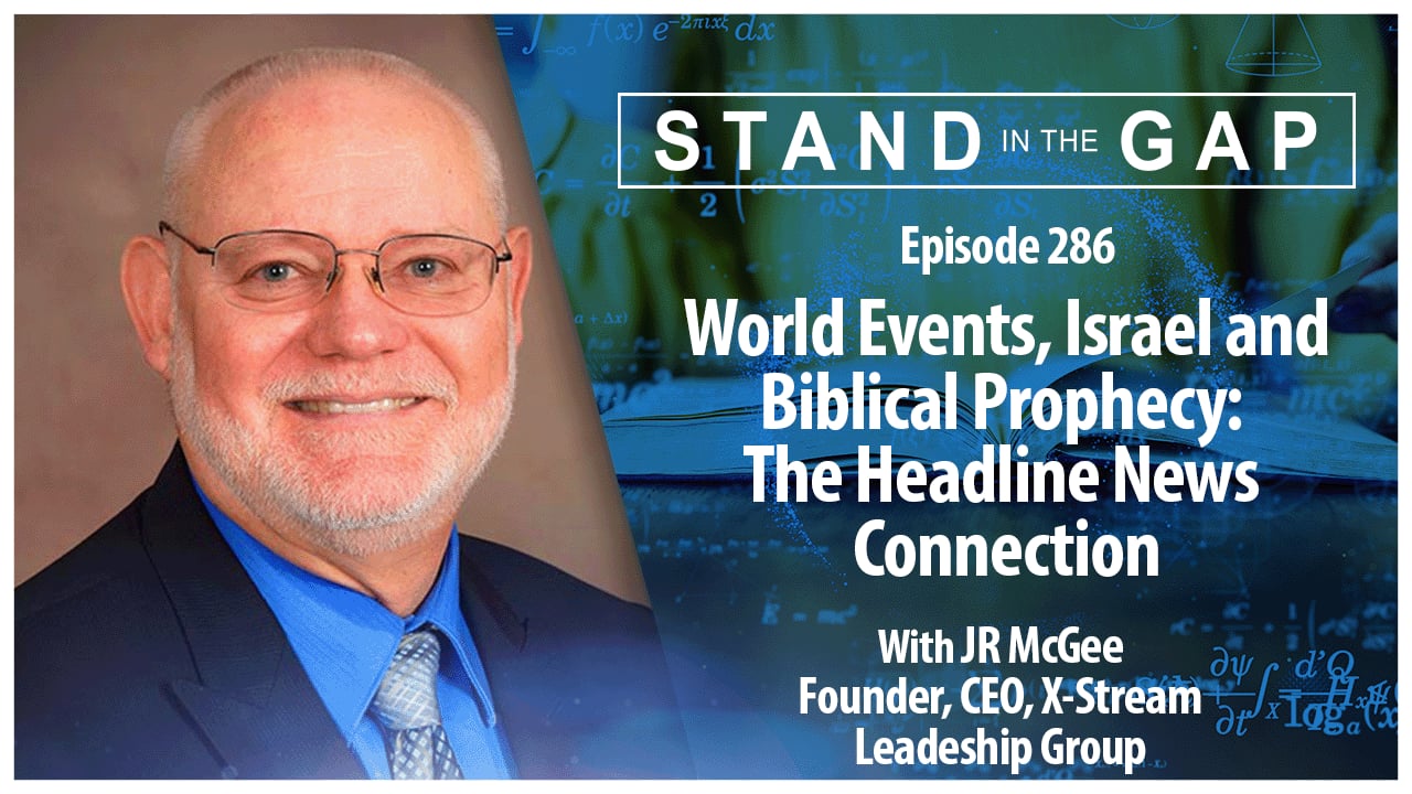 World Events, Israel and Biblical Prophecy: The Headline News Connection