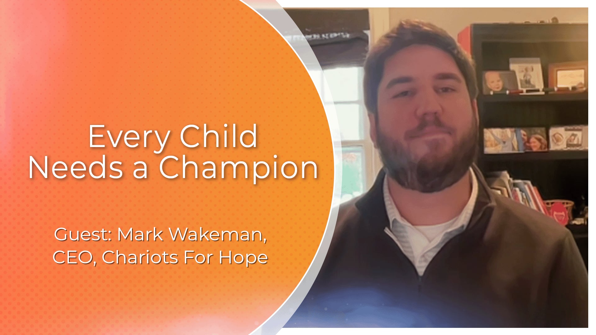 Every Child Needs a Champion
