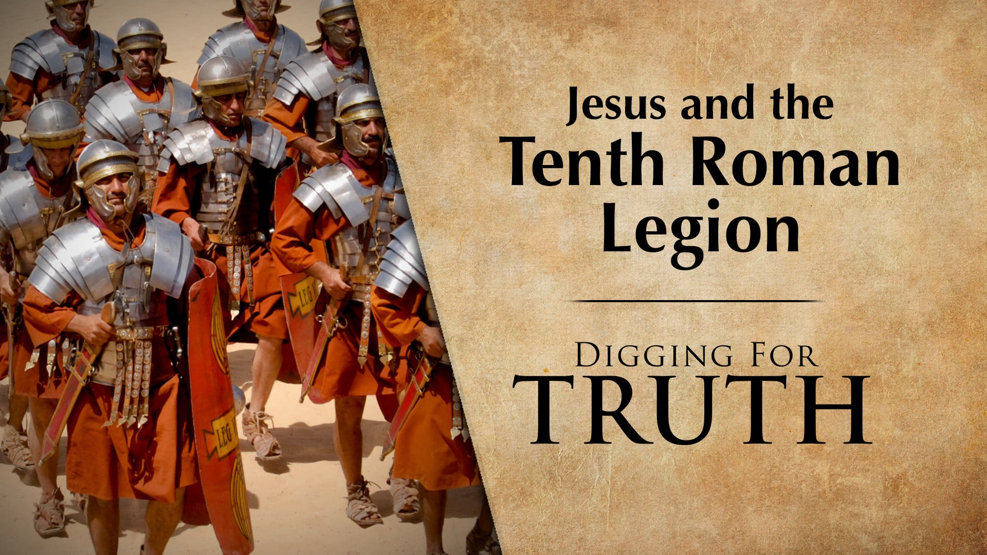 Jesus and the 10th Roman Legion