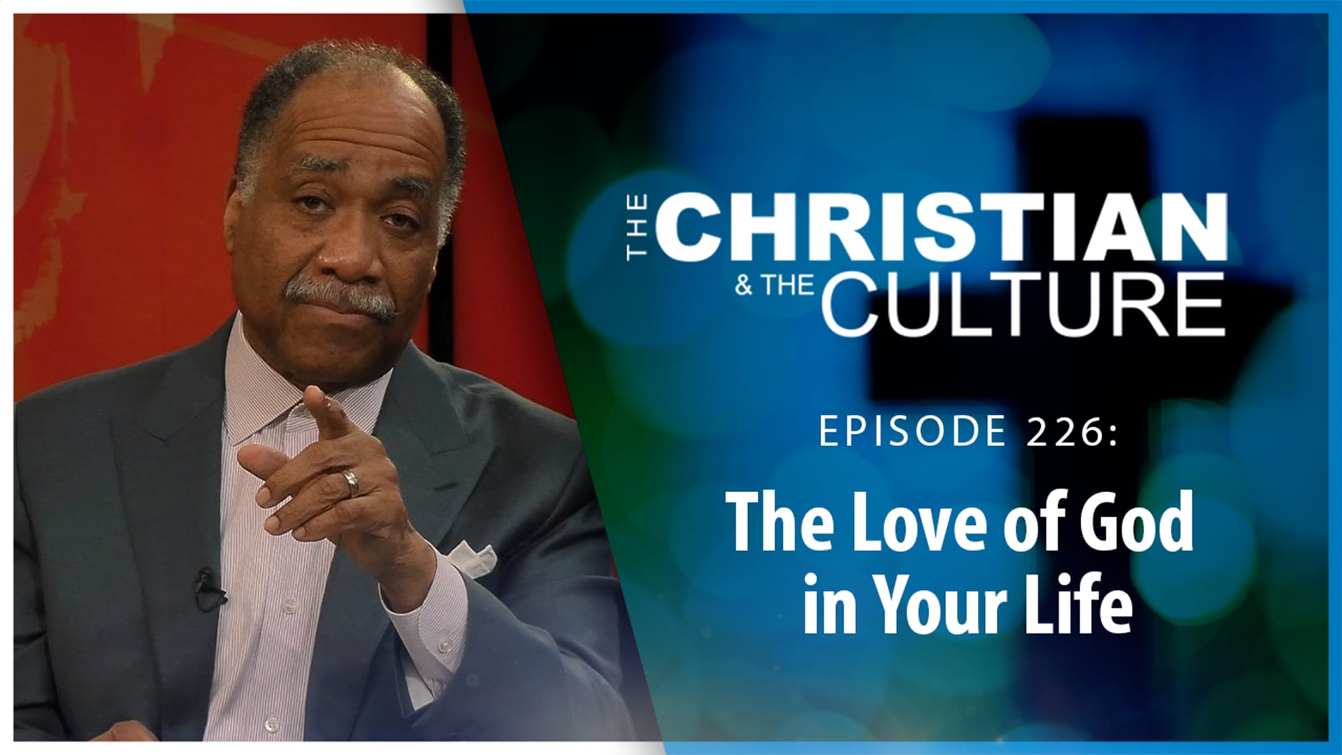 The Love of God in Your Life