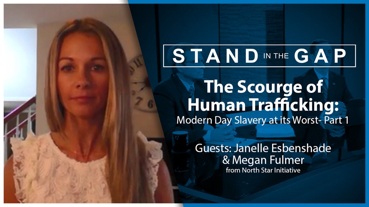 The Scourge Of Human Trafficking Part 1 Stand In The Gap