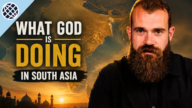 What God is Doing in South Asia?