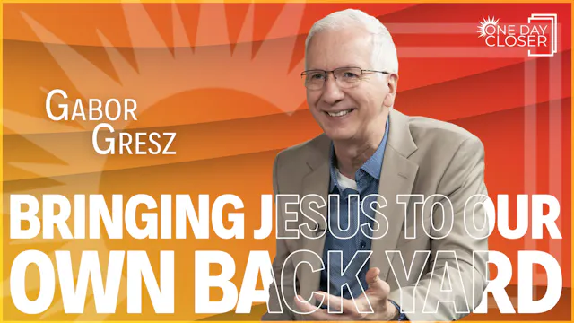 Bringing Jesus to Our Own Backyard
