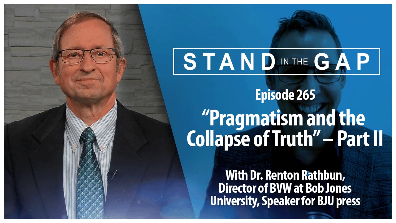“Pragmatism and the Collapse of Truth” – Part II