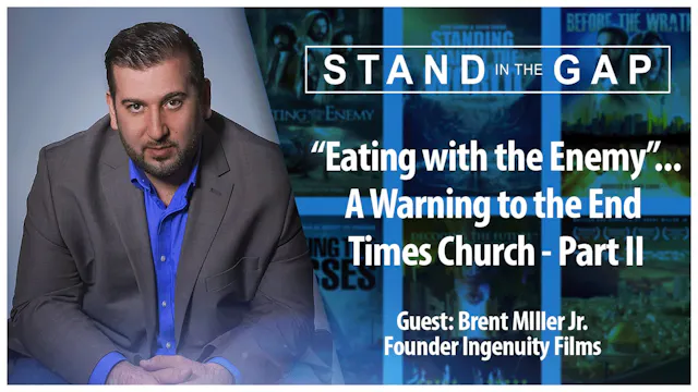 “Eating with the Enemy” … a Warning t...