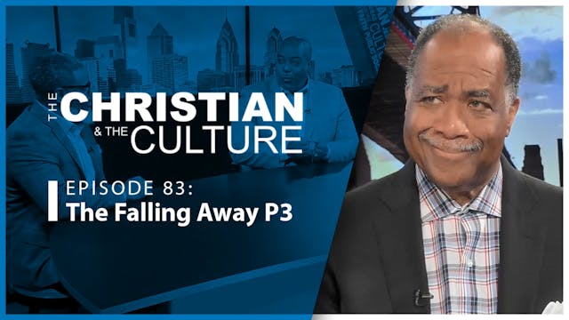 The Falling Away P3 : The Christian &...