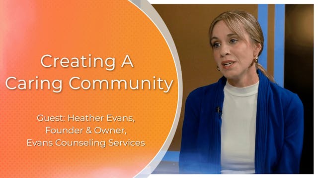 Creating A Caring Community