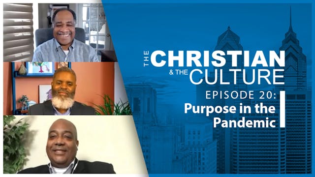 The Christian & The Culture: Purpose ...