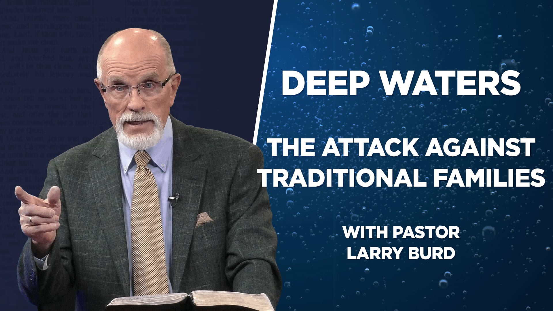 The Attack Against Traditional Families