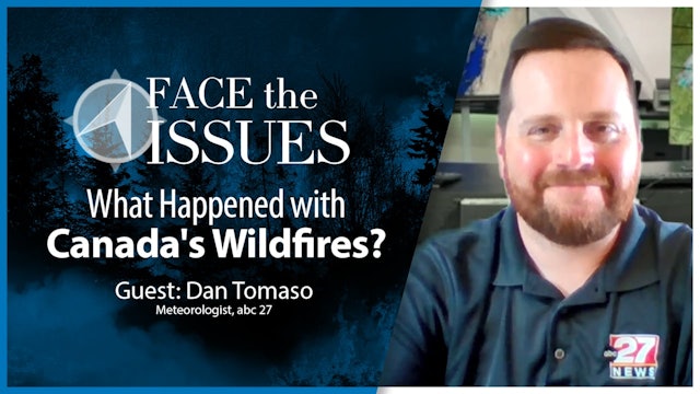 What Happened with Canada's Wildfires?: Face the Issues