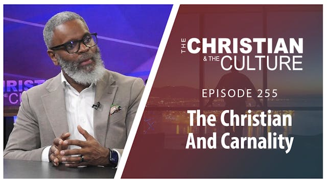 The Christian And Carnality