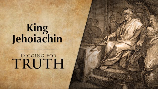 Jehoiachin: The King for Three Months