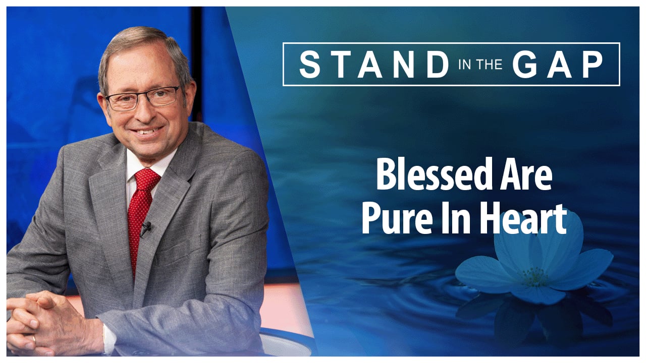 Blessed are the Pure in Heart