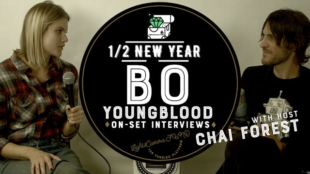 Bo Youngblood | On Set Interviews