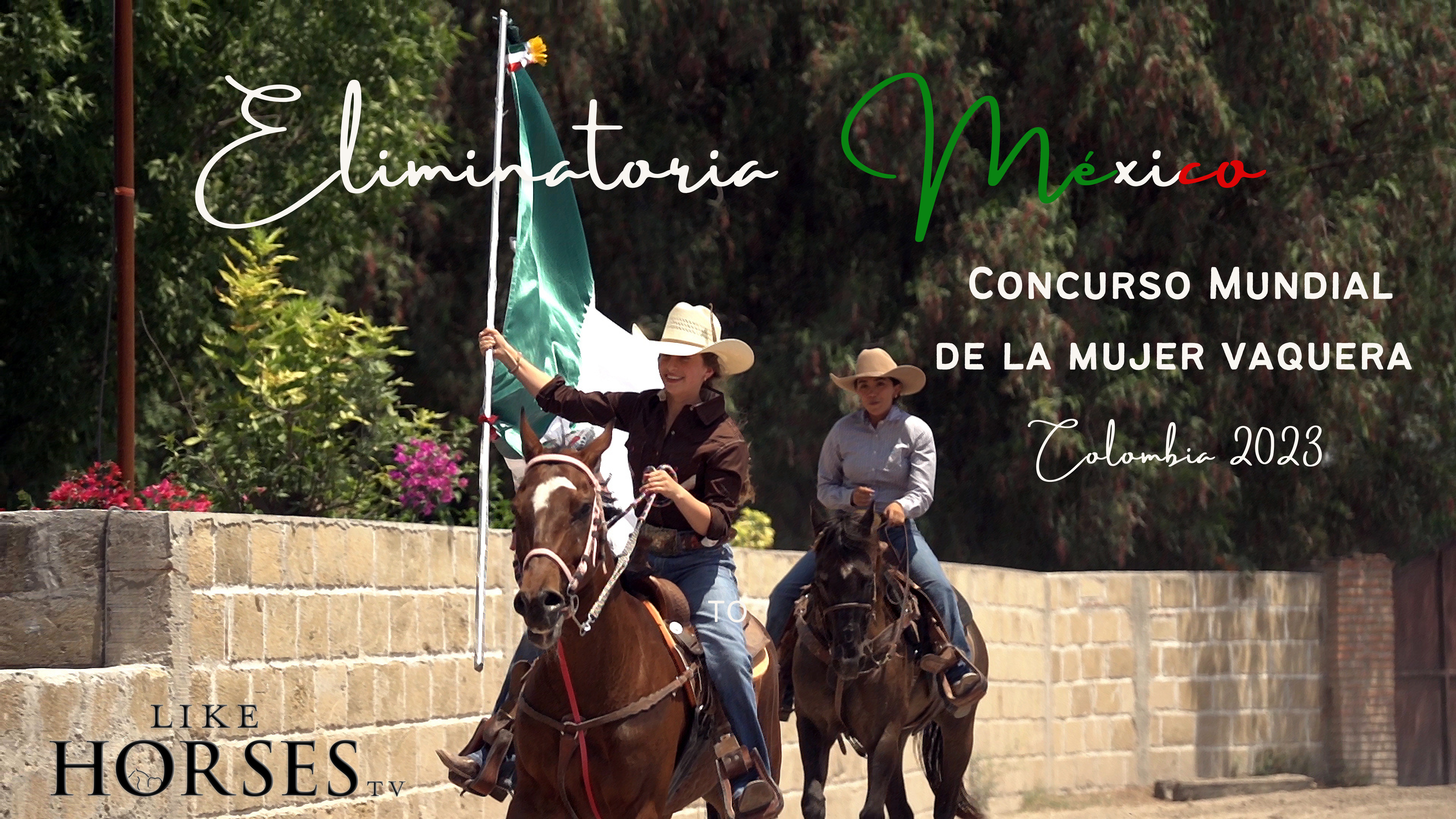 ELIMINATORIA MÉXICO para el "Mundial del la Mujer Vaquera" Colombia 2023. 