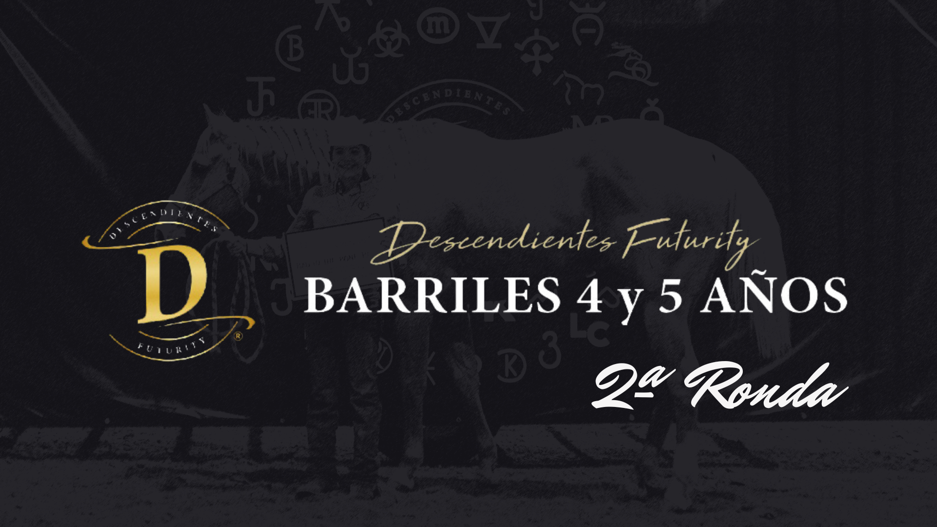 Barriles futurity 4-5 años,  2ª ronda.  DESCENDIENTES 2024