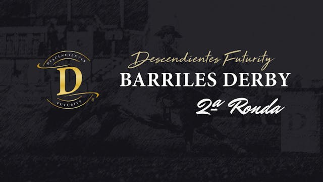 Derby Barriles: 2ª Ronda. DESCENDIENT...