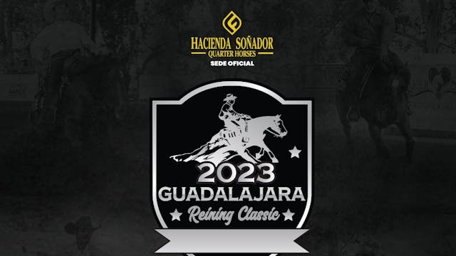 Reining Classic, Guadalajara 2023