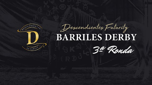 Derby Barriles: 3ª Ronda. DESCENDIENT...