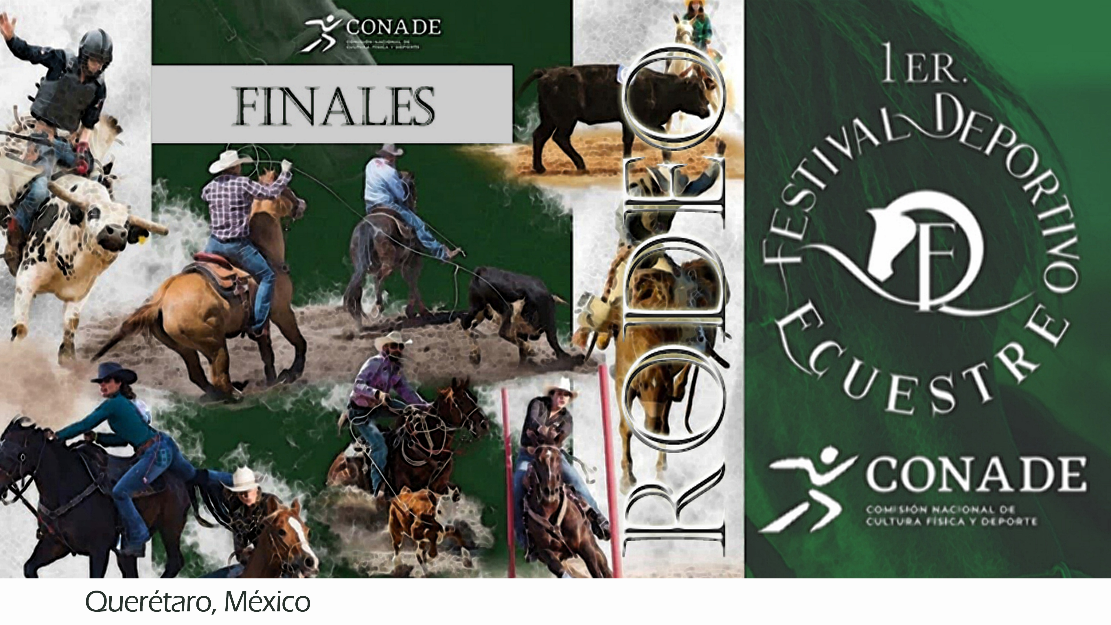 FINAL RODEO - 1º Festival Ecuestre de México. Querétaro 2022