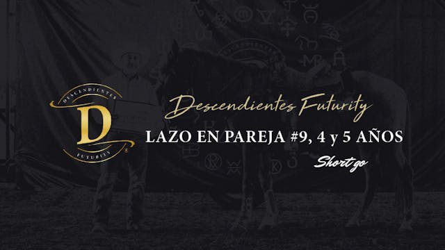 Lazada #9 Futurity 4 y5 años. DESCEND...