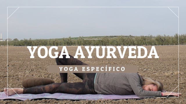 Yoga Ayurveda - Clases específicas