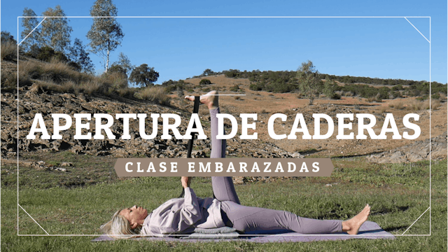 Apertura de caderas - Clase embarazadas