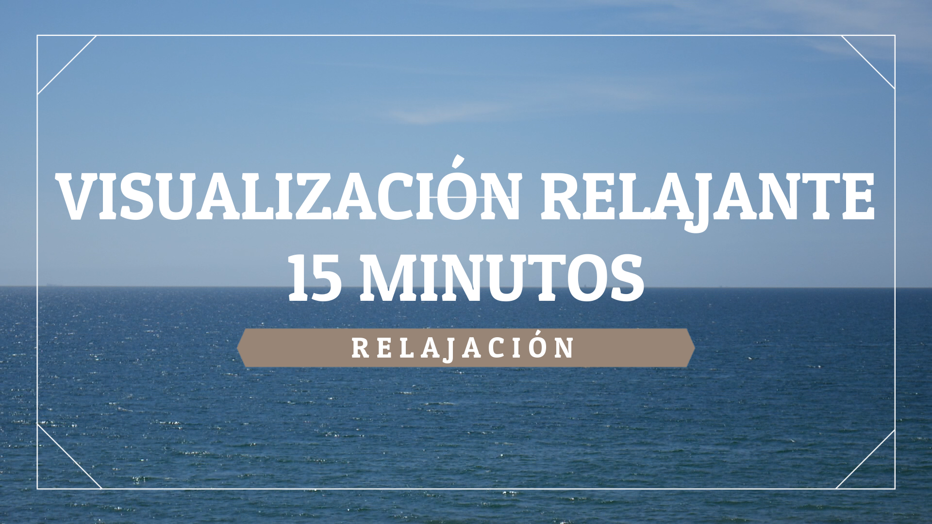 Relajación 15 minutos