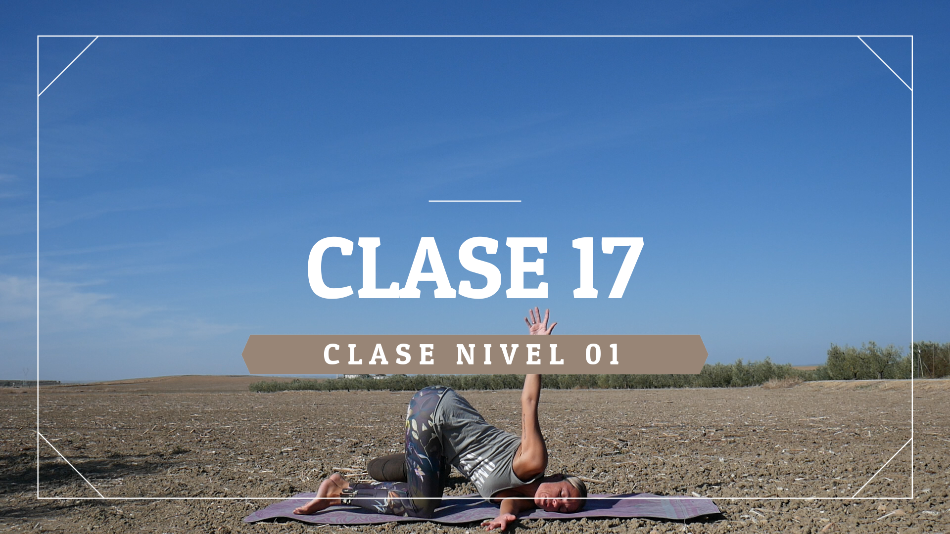 Clase 17 - Nivel 01
