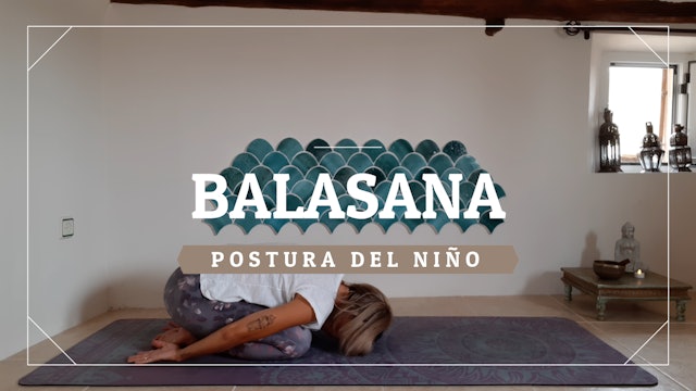 Balasana - Postura del Niño