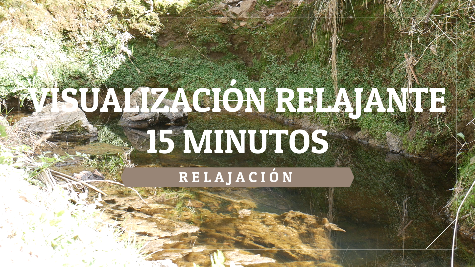 Relajación 15 minutos.